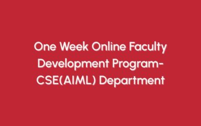 One Week Online Faculty Development Program-CSE(AIML) Department