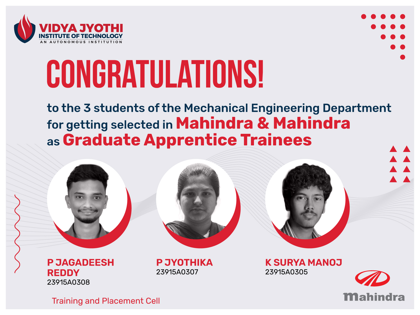 Mahindra & Mahindra Selected Students Congratulations to Our Students Selected by Mahindra & Mahindra